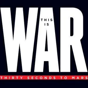 30 Seconds To Mars - This Is War (Deluxe + Japanese Edition) (2009-2010)