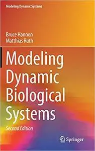 Modeling Dynamic Biological Systems  Ed 2