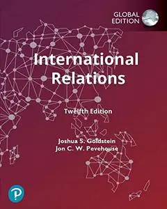 International Relations, Global Edition, 12th Edition