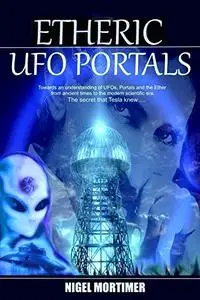 Etheric UFO Portals