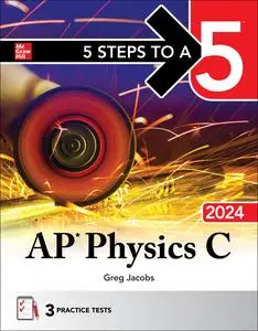 5 Steps to a 5: AP Physics C 2024