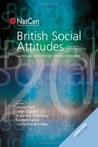 British Social Attitudes: Continuity and Change over Two Decades (British Social Attitudes Survey series)