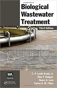 Biological Wastewater Treatment, 3rd Edition