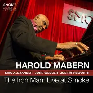 Harold Mabern - The Iron Man: Live at Smoke (2018) [Official Digital Download]
