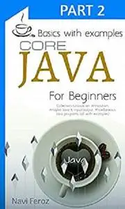 Core JAVA For Beginners-Part 2