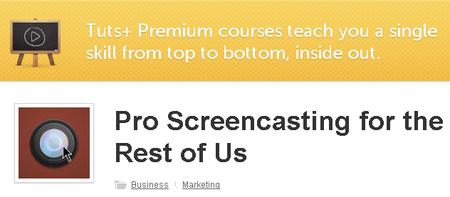 Tutsplus - Pro Screencasting for the Rest of Us (2012)
