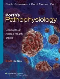 Porth's Pathophysiology, 9th edition (Repost)