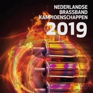 VA - Winnaars Nederlandse Brassband Kampioenschappen 2019 (2019)