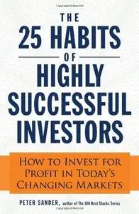 The 25 Habits of Highly Successful Investors