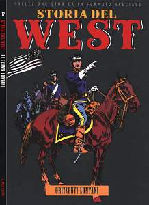 Storia del West - Volume 17 - Orizzonti lontani (Sole 24 Ore)