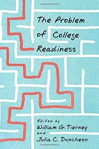 The Problem of College Readiness