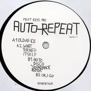 Auto-Repeat - Most Keys Are Auto-Repeat (2006)