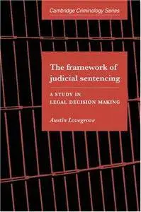 Framework of Judicial Sentencing