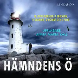 «Hämndens ö» by Erik Eriksson,Margaretha Levin Blekastad,Magnus Östnäs,Sofi Piel,Richard Grandin