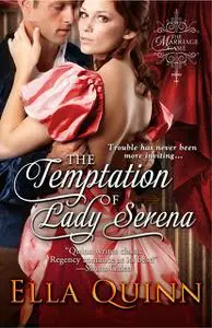 «The Temptation of Lady Serena» by Ella Quinn