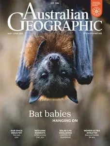 Australian Geographic - May-June 2024