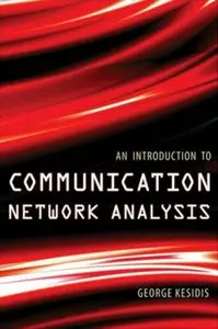 An Introduction to Communication Network Analysis (repost)