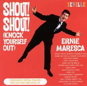 Ernie Maresca - Shout! Shout! (Knock Yourself Out) (1962) [CD Reissue 1993]