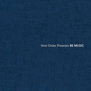VA - New Order Presents: Be Music (2017)
