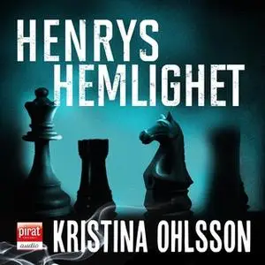«Henrys hemlighet» by Kristina Ohlsson