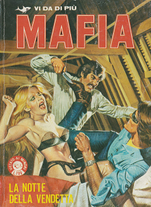 Mafia - Volume 43 - La Notte Della Vendetta
