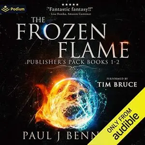The Frozen Flame: Publisher’s Pack: The Frozen Flame, Books 1-2 [Audiobook]
