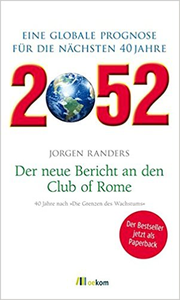 2052. Der neue Bericht an den Club of Rome - Jorgen Randers