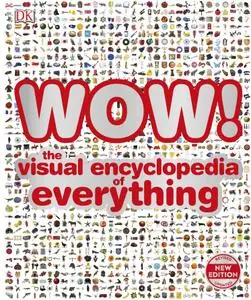 WOW!: The Visual Encyclopedia of Everything, UK Edition