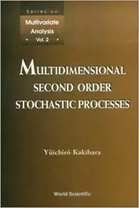 Multidimensional Second Order Stochastic Processes