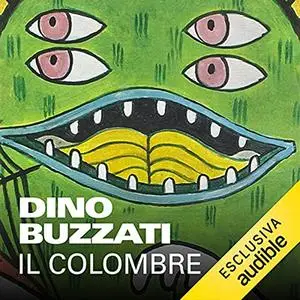 «Il colombre e altri cinquanta racconti» by Dino Buzzati