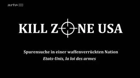 (Arte) États-Unis, la loi des armes - Kill zone USA (2016)
