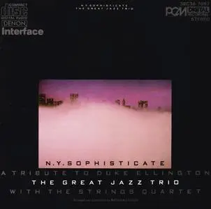 The Great Jazz Trio - N.Y. Sophisticate: A Tribute to Duke Ellington (1984)