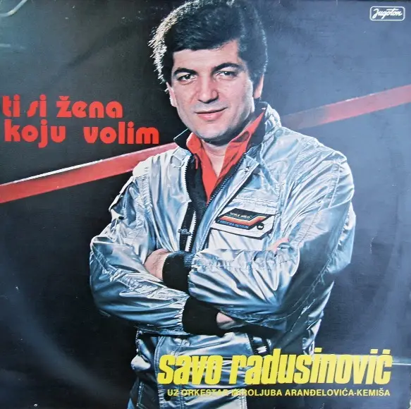 Savo Radusinovic - Ti si Zena Koju Ludo Volim (1983) Jugoton LSY-61808 (24bit/96kHz) + CD format