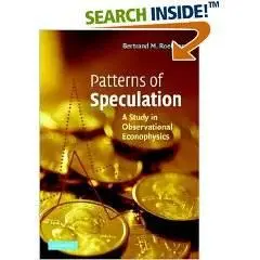 Patterns of Speculation: A Study in Observational Econophysics