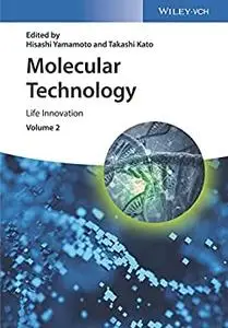 Molecular Technology, Volume 2: Life Innovation