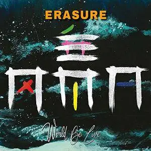 Erasure - World Be Live (2018)