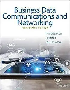 Business Data Communications and Networking, 13th Edition