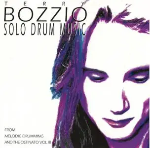 Terry Bozzio - Solo Drum Music CD II, Volume III (1994) {Slam International}