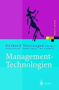 Management-Technologien: Konvergenz von Knowledge-, Dokumenten-, Workflow- und Contentmanagement