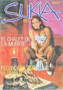 Sukia #21 ( de 101) El Chalet De La Muerte / Fecundada Por El Diablo