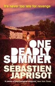 «One Deadly Summer» by Sébastien Japrisot