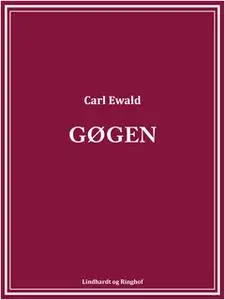 «Gøgen» by Carl Ewald