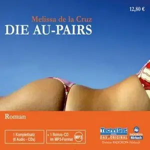 Melissa de la Cruz - Die Au-Pairs