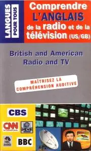 Collectif, "Comprendre l'anglais de la radio et de la télévision (US/GB)"