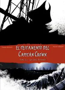 El testamento del Capitan Crown (2 tomos)