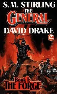 S.M. Stirling and David Drake - The Forge
