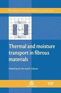 Thermal and Moisture Transport in Fibrous Materials