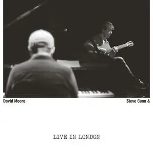 Steve Gunn & David Moore - Live in London (2024)