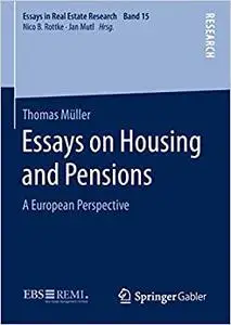 Essays on Housing and Pensions: A European Perspective (Repost)