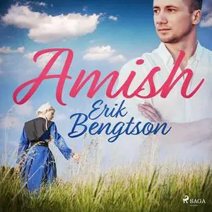 «Amish» by Erik Bengtson